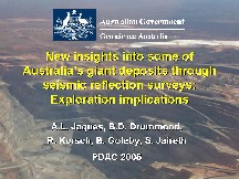 New insights into some of Australia's giant deposits through seismic reflection surveys:  Exploration implications (76.1KB).