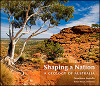 Cover image of Shaping a Nation: A Geology of Australia