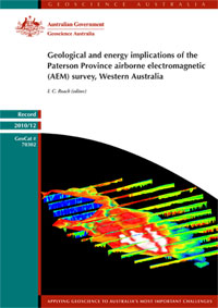 Fig 1. Cover of Geological and energy implications of the Paterson Province airborne electromagnetic survey, Western Australia.
